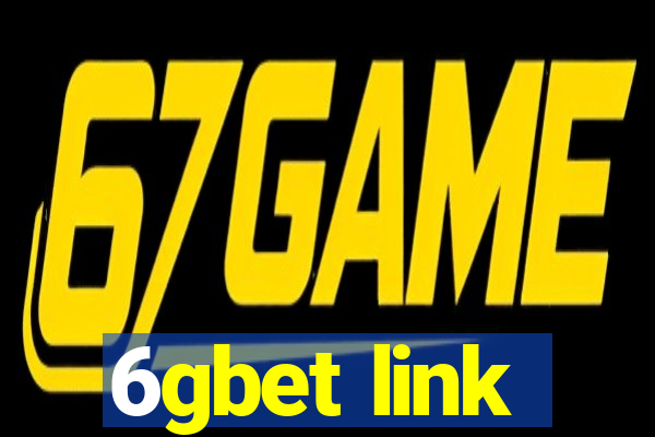 6gbet link